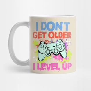 I Don't Get Older I Level Up Gaming Grunge Tee Mug